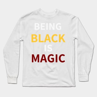 (BEING) BLACK (IS) MAGIC - BETHUNE COOKMAN Long Sleeve T-Shirt